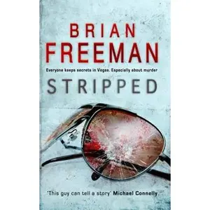 USED-Stripped (Jonathan Stride Book 2): A thrilling Las Vegas murder mystery by Brian Freeman (Paperback)