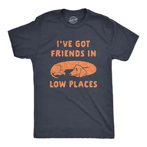 Mens Ive Got Friends In Low Places T Shirt Funny Wiener Dog Dachshund Graphic Tee Mens Funny T Shirts Cool Vintage Fashion T-Shirt Gift Classic Menswear Funny Dog Short Sleeve Novelty Tees for Guys Navy