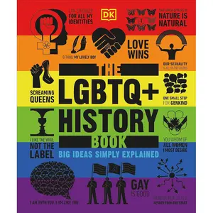 The LGBTQ + History Book (DK Big Ideas) Hardcover – May 9, 2023