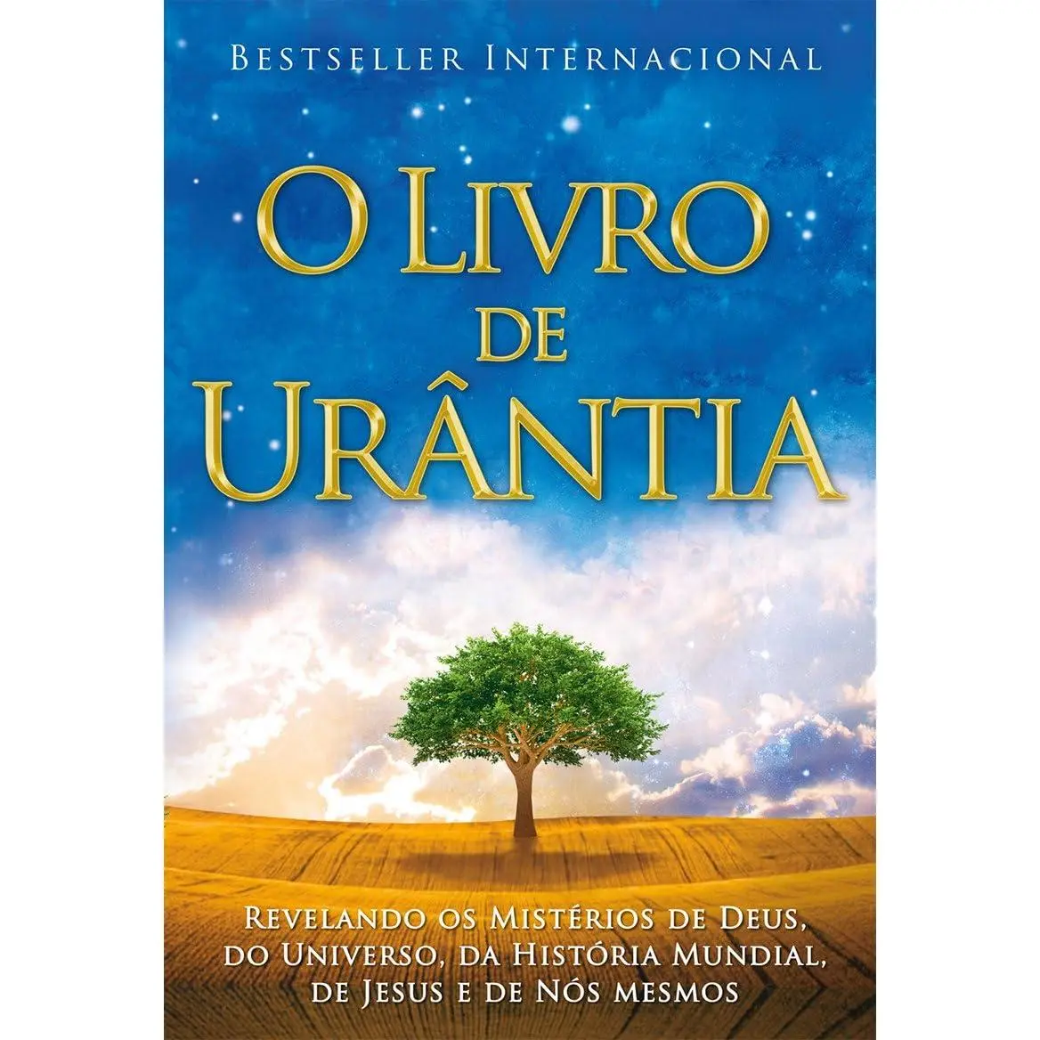 O Livro de Urântia / The Urantia Book: Revelando os Misterios de Deus, do Universo, de Jesus e Sobre Nos Mesmos / Revealing the Mysteries of God, the ... Jesus, and Ourselves (Portuguese Edition)