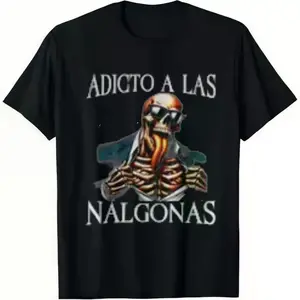 Men's Cotton Calacas Chidas Gym T-Shirt - Mexican Slang Sarcastic Skeleton Graphic Tee with Addict of Los Nalgonas Design, Soft Breathable Regular Fit Short Sleeve Crew Neck for Summer Casual Wear, Humorous Graphic Tee Skeleto