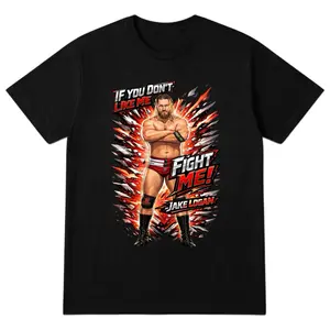 If You Don’t Like Me Fight Me