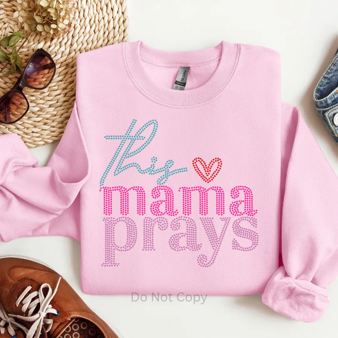 This Mama Prays Rhinestone Transfer