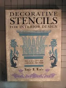 USED-Decorative Stencils for Interior Design: Over 150 Stencil Motifs from Classic Architectural Periods by Magie M. Maule (Paperback)