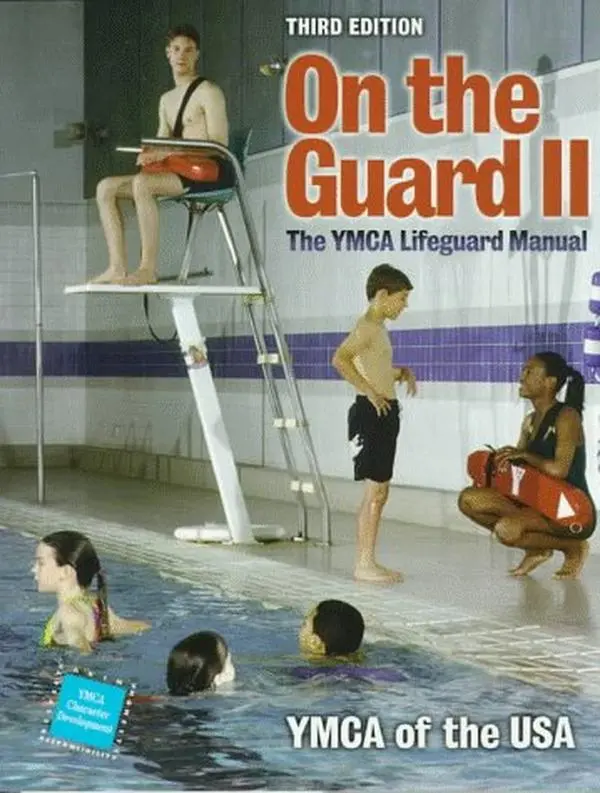 USED-On the Guard II: The Ymca Lifeguard Manual by Ymca of the U S A (Paperback)