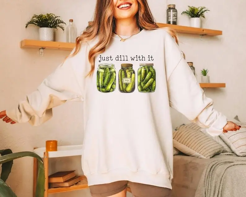 Comfort Colors Funny Pickle Sweatshirt Just Dill With It Vintage Pickle Jar T-shirt Hoodie and Sweater for Canned Dill Pickle Lover