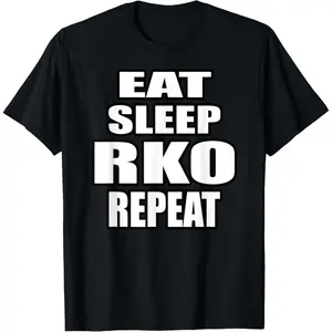 100% Cotton Eat Sleep RKO Repeat T-Shirt