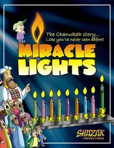 USED-Miracle Lights: The Chanukah Story! by Moshe Moscowitz (Hardcover)