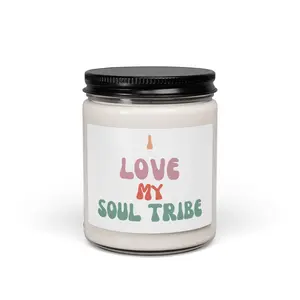 Scented Candle - "I Love My Soul Tribe" - Eco-friendly Candle, Aromatherapy Gift, Self-care Decor, Housewarming Present, Friendship Gift