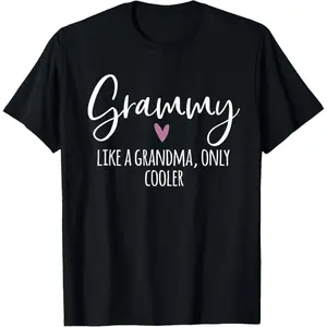 100% Premium Cotton Grammy Like A Grandma Only Cooler Heart Mother's Day Grammy T-Shirt