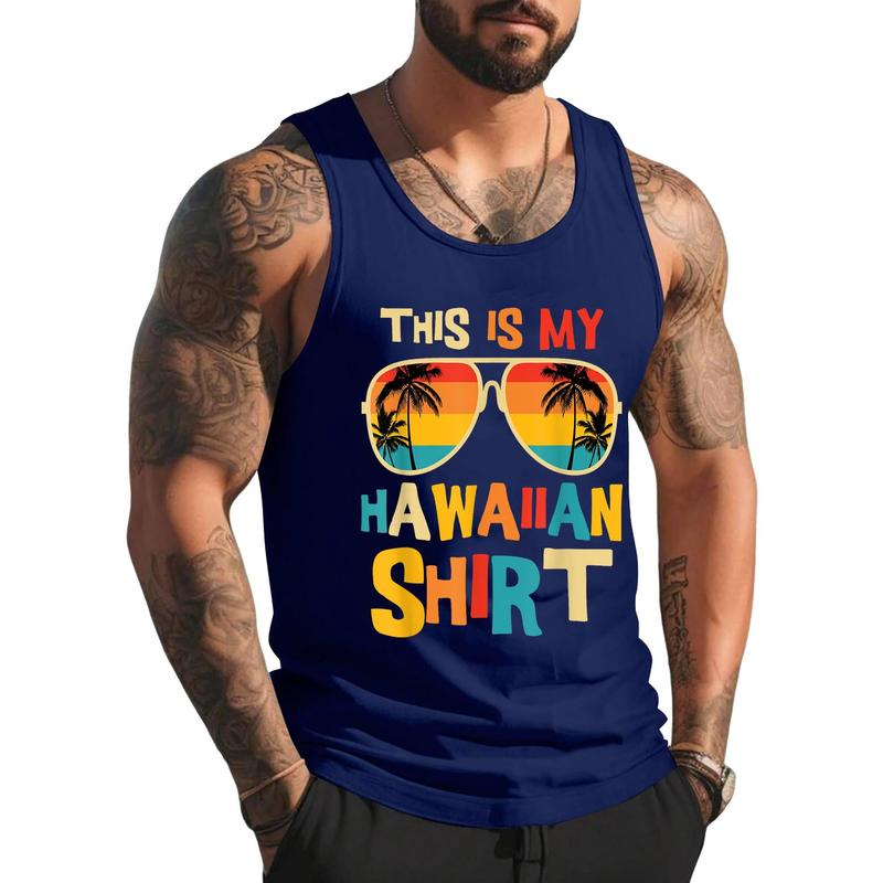 This Is My Hawaiian Shirt Tropical Luau Costume Party Hawaii Graphic Tee Tank Top , Summer Gym Muscle Sleeveless, Casual Knitted Slim Fit Beach Tank top Fabric Menswear