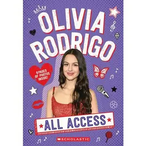 Olivia Rodrigo: All Access -- Emma Carlson Berne, Paperback