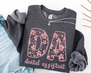 Dental Assistant  Short sleeved T-SHIRT / Sweatshirt , Dentist Office Gift For Dental Student Graduation Sweatshirt, New Female RDA Shirt, Cute Dental Assisting Crewneck