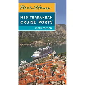 Rick Steves Mediterranean Cruise Ports (Rick Steves Travel Guide) Paperback – October 29, 2019