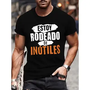 Men'S Casual Summer T-Shirt - "ESTOY RODEADO DE INUTILES" Fun Spanish Graphic Tee, Black Short Sleeve Crew Neck, Lightweight Polyester Blend for Casual Attir