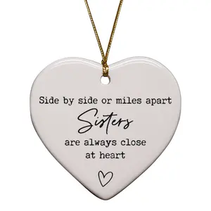 Side By Side Or Miles Apart Sisters ar Always - Ornament