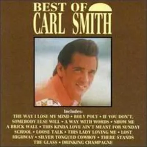 Carl Smith - Best of  [COMPACT DISC - CD]