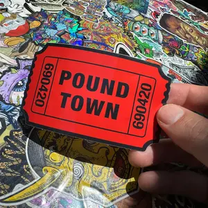 Pound Town Ticket Sticker