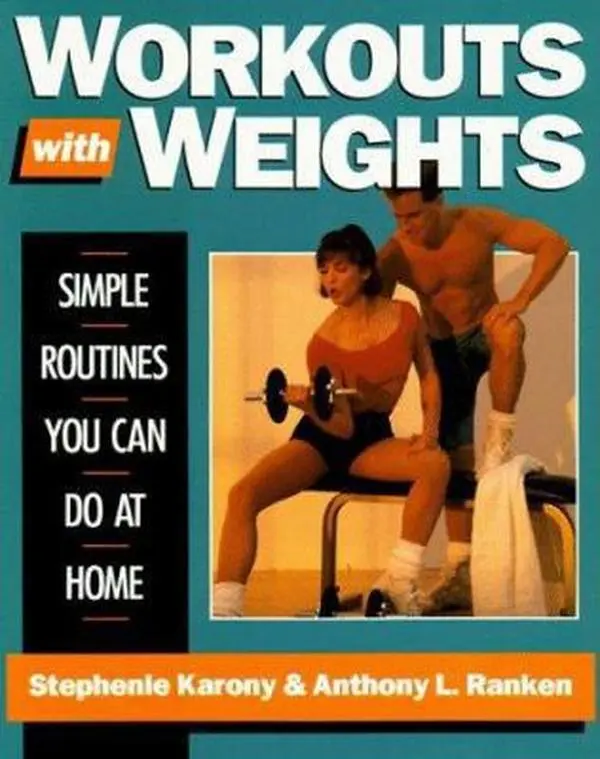 USED-Workouts With Weights: Simple Routines You Can Do at Home by Stephanie Karony (Paperback)