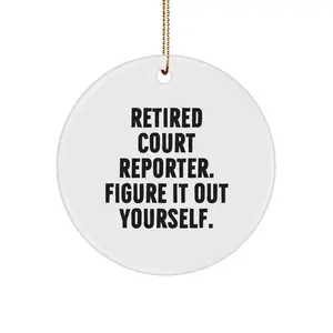 Funny Court Reporter Gifts from Friends for Court Reporters, Court Reporter Circle Ornament, Christmas Unique Gifts for Men or Women