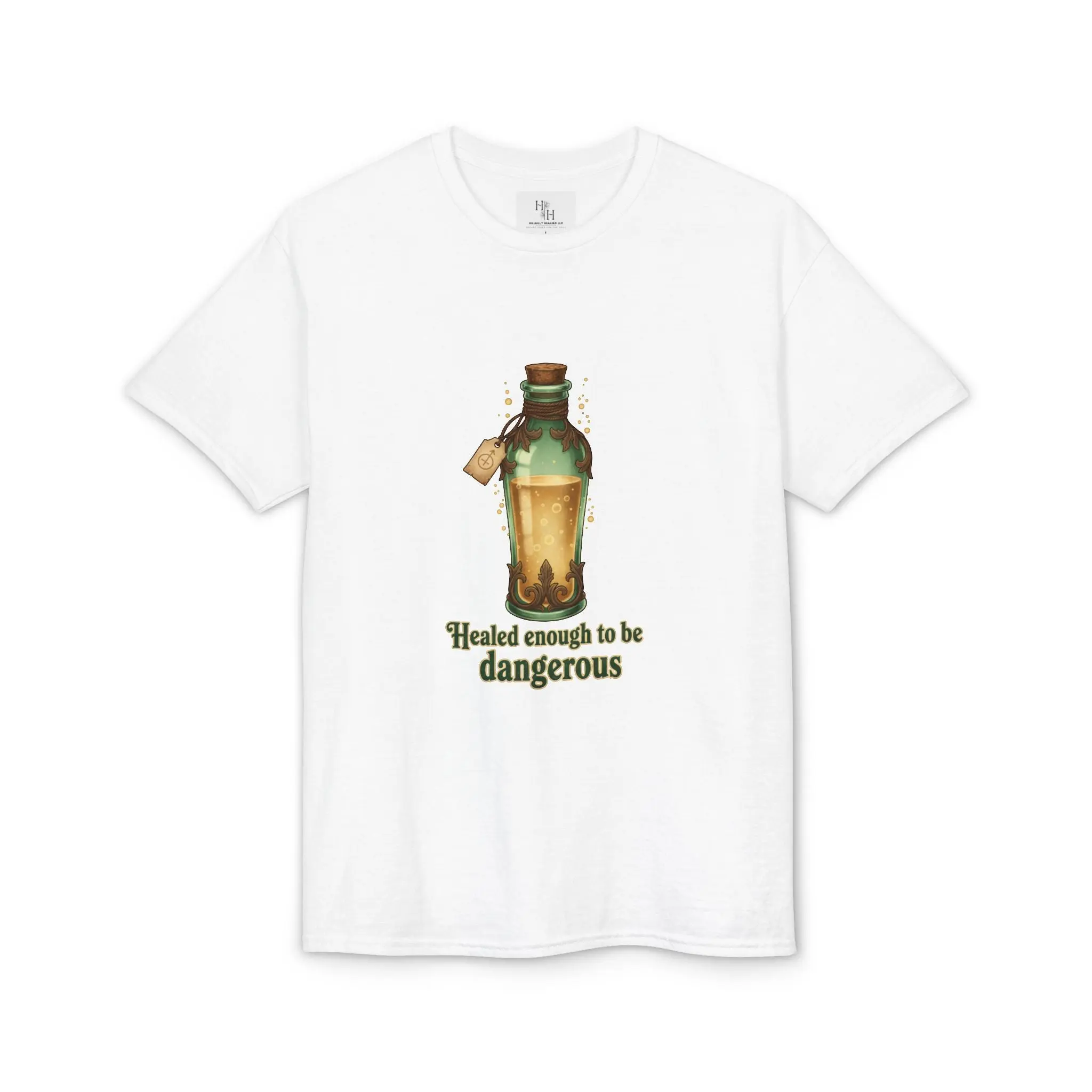 Healed Just Enough to Be Dangerous T-Shirt – Feral Division