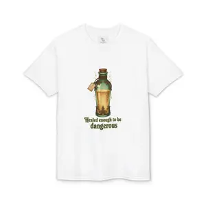 Healed Just Enough to Be Dangerous T-Shirt – Feral Division