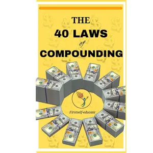 The 40 Laws of Compounding: Wealth-Building Secrets Used to Multiply Money Over Time. Master the Principles That Turn Small Investments into Fortunes. Hardcover – August 15, 2025