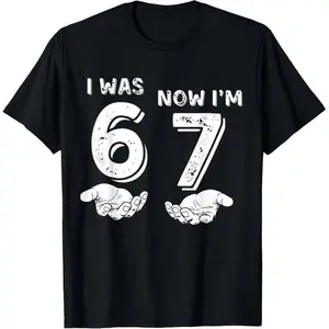 I was 6 Now I'm 7 Six Seven Meme with Hands 7th Birthday T-Shirt