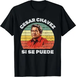 100% Cotton Cesar Chavez Hispanic Heritage Month Mexican Men Immigrant T-Shirt