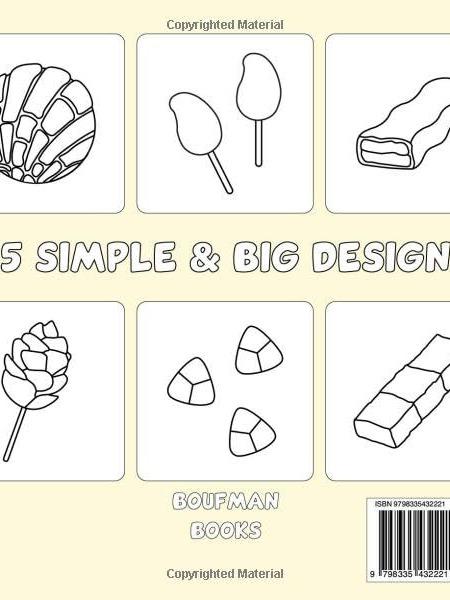 Mexican Treats Coloring Book Bold and Easy: 35 Simple and Big Designs with Thick Lines for Adults, Kids, Teens, and Seniors Featuring Traditional