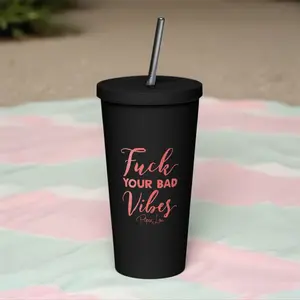 Fuck Your Bad Vibes 20oz Burst Tumbler + Straw