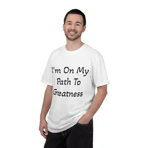 I'm On My Path To Greatness Motivational Affirmation T-shirt