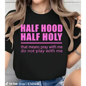 Unisex 100% Cotton T-Shirt with Witty Half Hood Half Holy Design