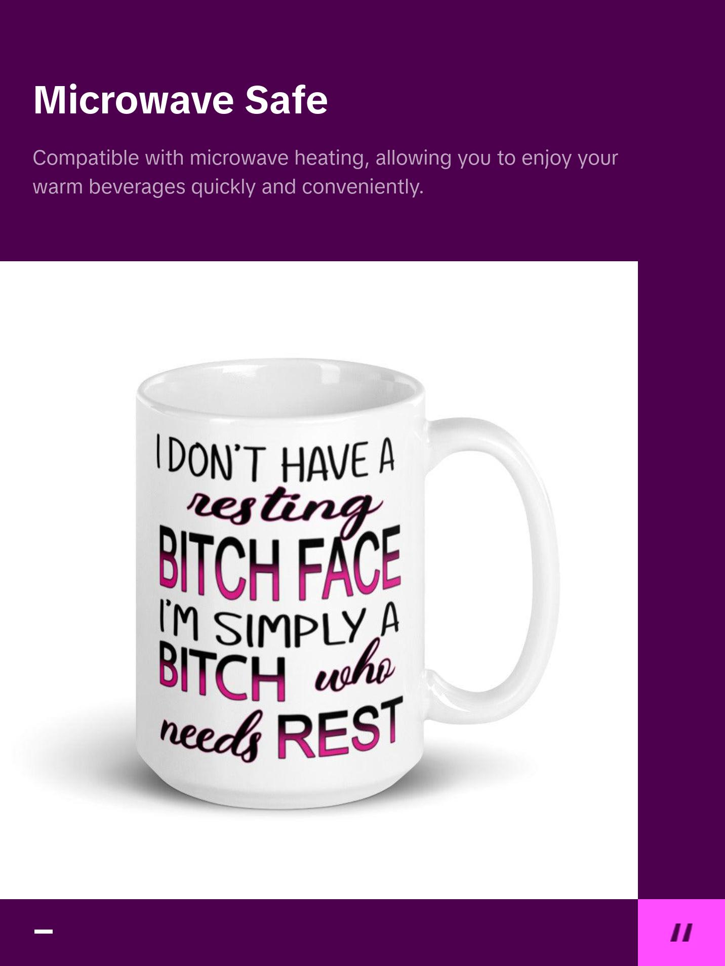 Resting bitch mug