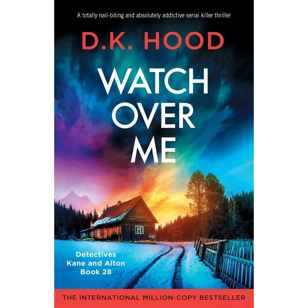 USED Book - Watch Over Me: A totally nail-biting and absolutely addictive serial killer thriller by Hood, D. K. (Paperback) - english