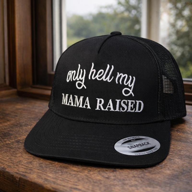 Only Hell My Mama Raised Hat, Funny Mama Cap, Gift For Mom, Embroidered Snapback, Cotton Mesh back breathable Cap, Mother's Day Gift
