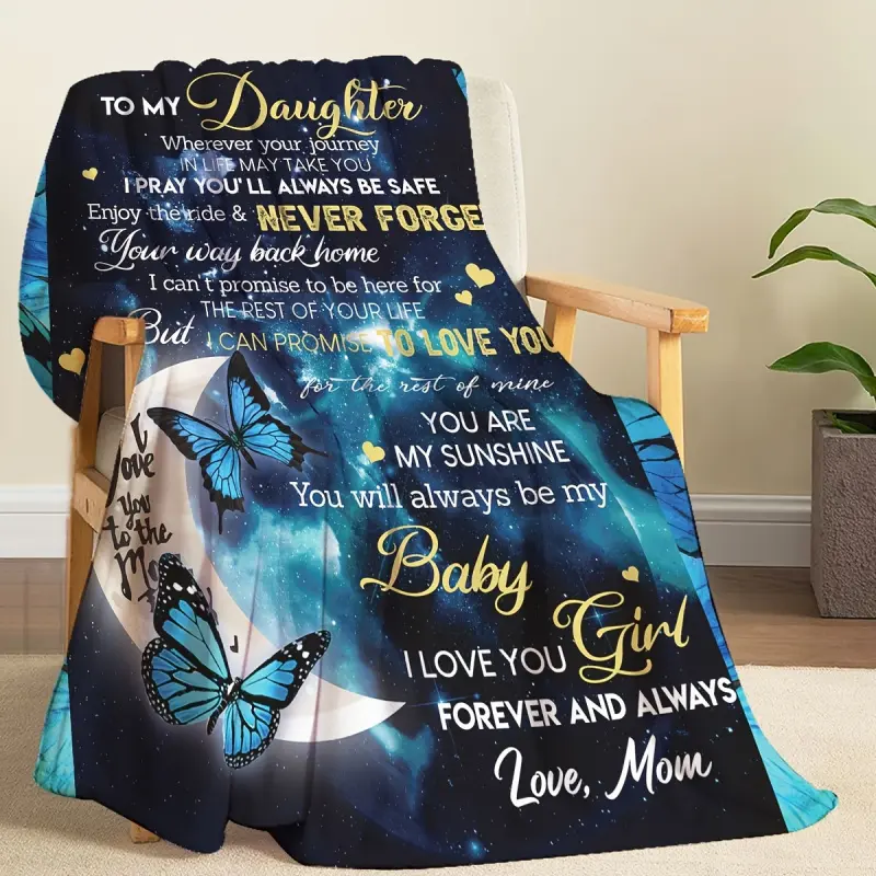 A Letter To My Daughter, Plush Blanket, Comfortable And Soft, Sofa Bed Office Camping Travel Nap Blanket, All-Season Multi-Purpose Gift Blanket