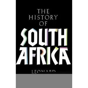 USED-A History of South Africa, Third Edition by Leonard Thompson (Paperback)