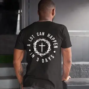 Christian Easter T-Shirt for Men A Lot Can Happen in 3 Days - Religious Jesus Resurrection Shirt Christian Faith Shirt Easter Sunday Outfit