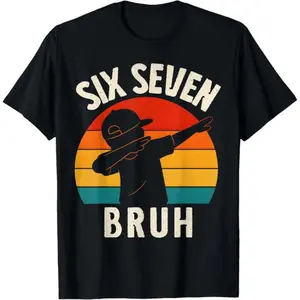 67 Meme 6 7 Numbers Dabbing Six Seven Bruh Funny Boys T-Shirt