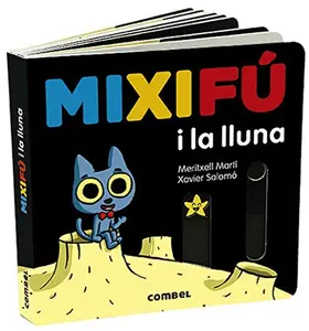 USED-Mixifú i la lluna by Meritxell Martí Orriols (Unknown)