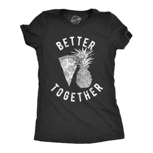 Womens Better Together T Shirt Funny Pineapple Hawaiian Pizza Tee Funny Womens T Shirts Cute Vintage Fashion Casual Ladies T-Shirt Gift Sarcastic Tops for Women Funny Food Top Women's Novelty Tees Black