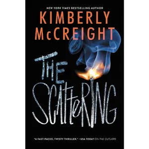 The Scattering (Outliers: Volume Number 2) by Kimberly McCreight [Paperback Book]