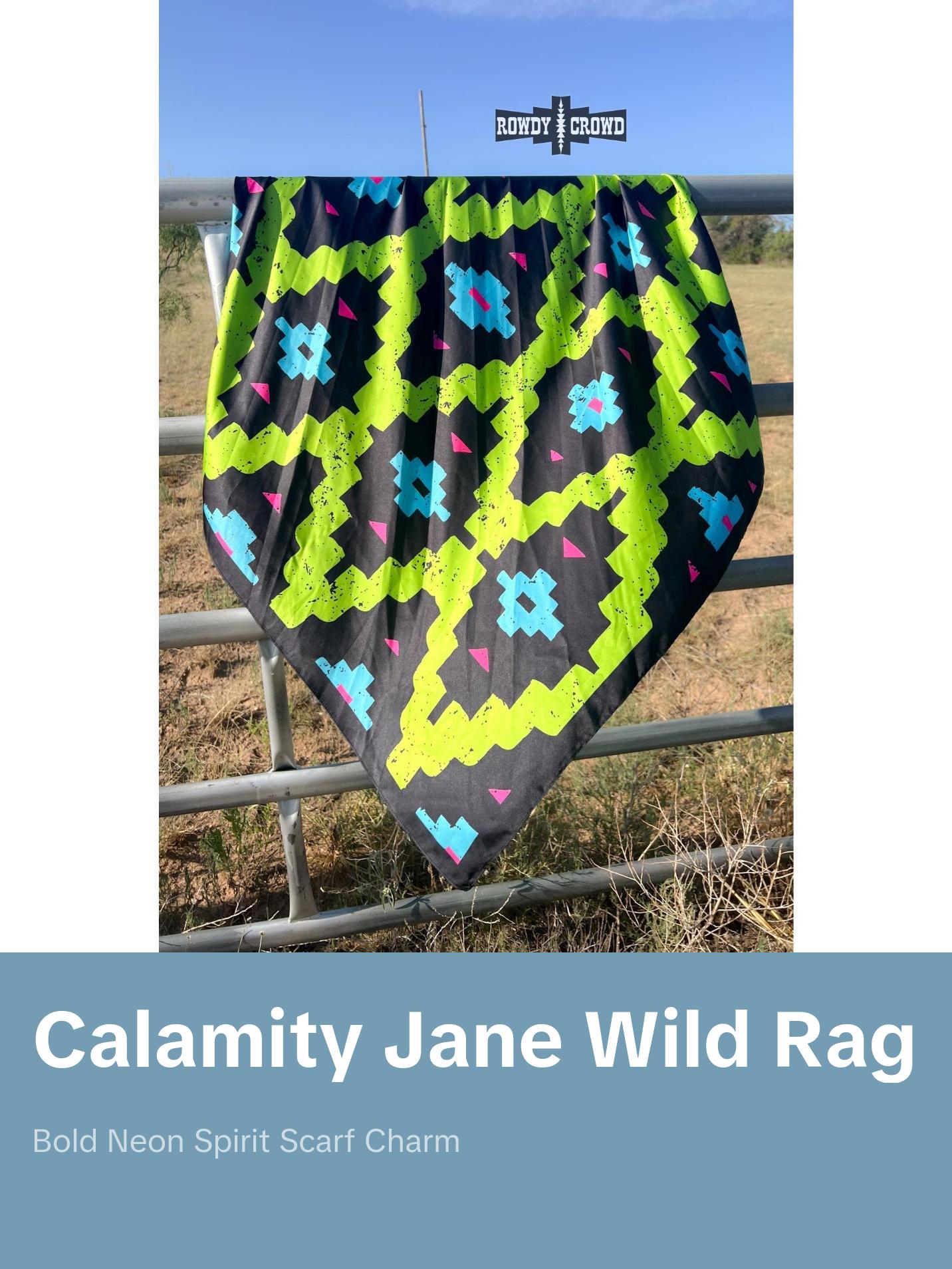 Calamity Jane Wild Rag/ Scarf