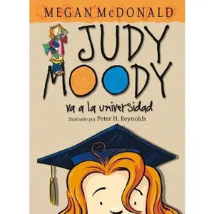 USED-Judy Moody Va a la Universidad / Judy Moody Goes to College = Judy Moody Goes to College by McDonald, Megan (Paperback)