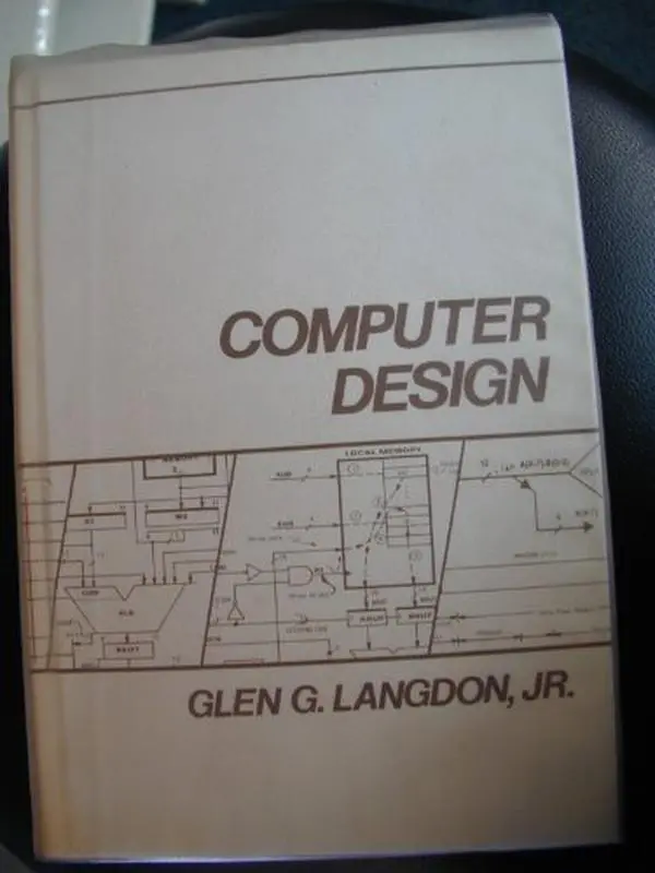 USED-Computer Design by Glen G. Langdon (Hardcover)