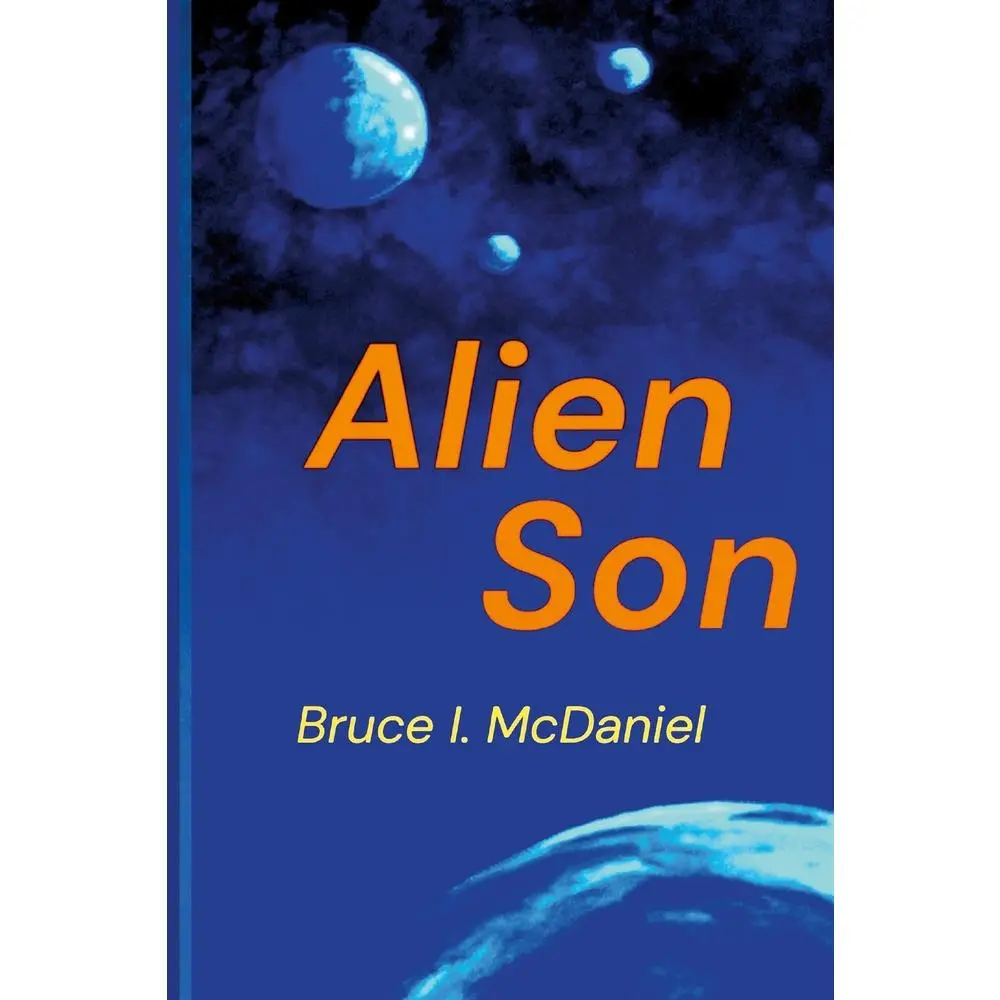 USED-Alien Son by McDaniel, Bruce (Paperback)