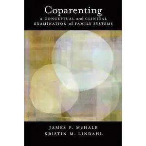 USED-Coparenting: A Conceptual and Clinical Examination of Family Systems (Hardcover)