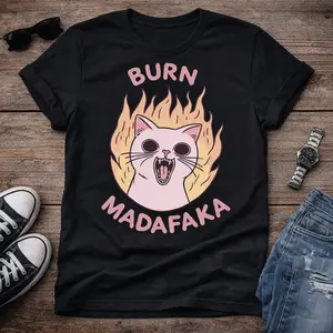 Burn Madafaka Cat Shirt, Funny Black Cat Graphic Tee, Cute Angry Kitty Meme T-Shirt for Women Men