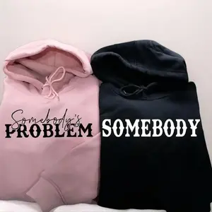 Matching Couple Hoodies Somebody Problem - Valentine Day's Gift Menswear Unisex Decoration Jet Print Sweatshirts Tops Yarn Black Casual